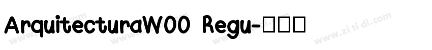 ArquitecturaW00 Regu字体转换